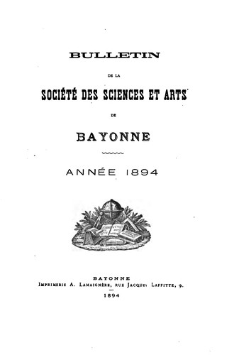 Bulletin de la Société des sciences & arts de Bayonne