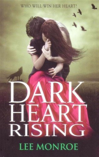 Dark Heart Rising