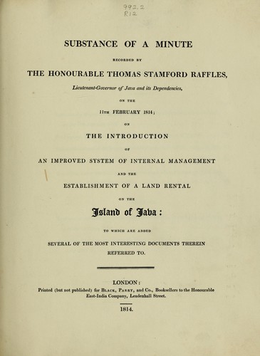 Substance of a minute recorded by the Honourable Thomas Stamford Ruffles on the 11th February 1814