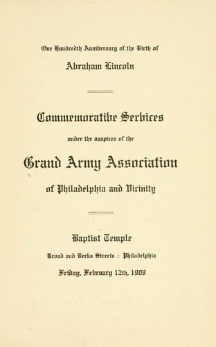One hundredth anniversary of the birth of Abraham Lincoln