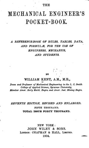 The Mechanical Engineer's Pocket-book: A Reference-book of Rules, Tables, Data, and Formulae ..