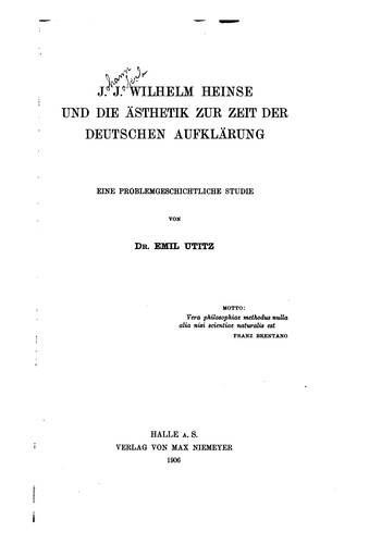 J.J. Wilhelm Heinse und die Ästhetik zur Zeit der deutschen Aufklärung