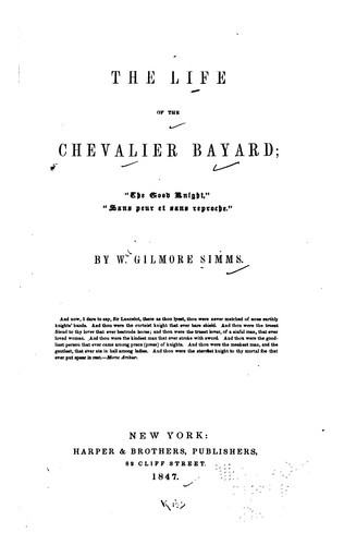 The Life of the Chevalier Bayard