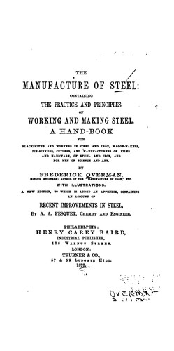 The manufacture of steel