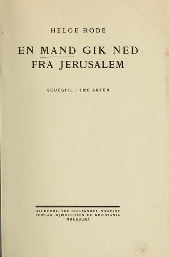 En mand gik ned fra Jerusalem