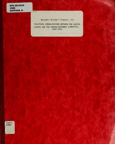 Political consultations between the United States and the French National Committee, 1942-1943