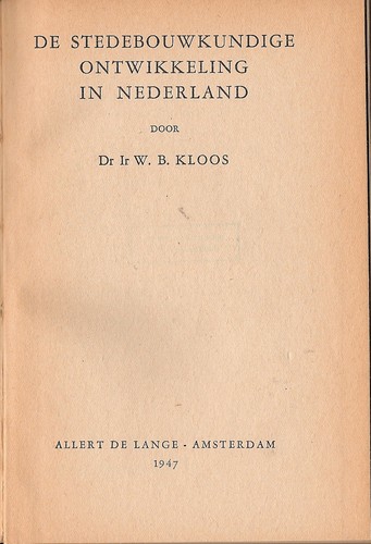 De stedebouwkundige ontwikkeling in Nederland