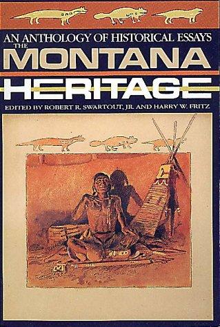 The Montana heritage