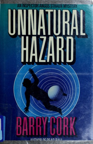 Unnatural hazard