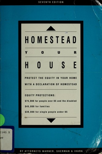 Homestead your house