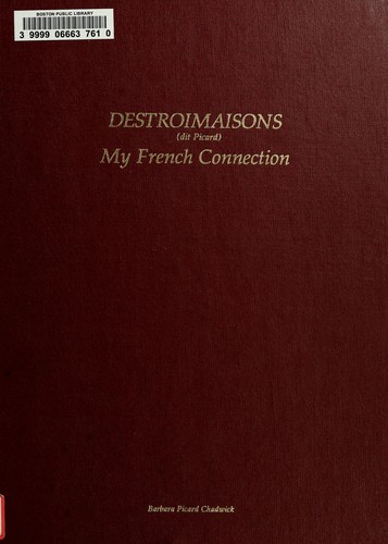 Destroismaisons dit Picard, my French connection