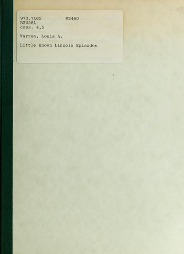 Little known Lincoln episodes