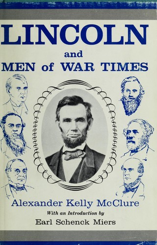 Lincoln and men of war times