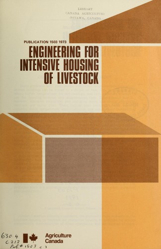 Engineering for intensive housing of livestock