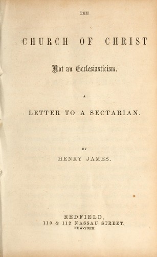 The church of Christ not an ecclesiasticism
