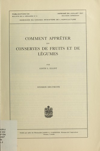 Comment apprêter les conserves de fruits et de légumes