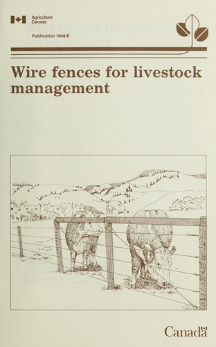 Wire fences for livestock management