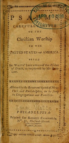 Psalms carefully suited to the Christian worship in the United States of America