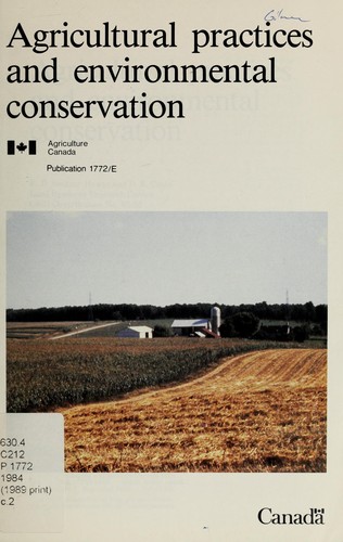 Agricultural practices and environmental conservation