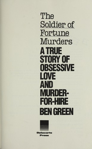 The Soldier of fortune murders