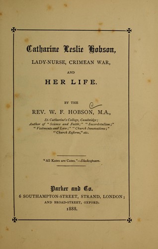Catharine Leslie Hobson, lady-nurse, Crimean war, and her life