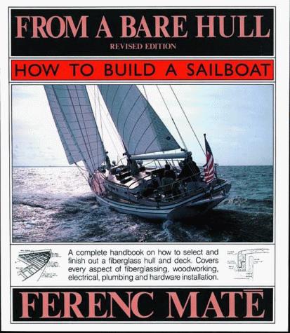 From a bare hull