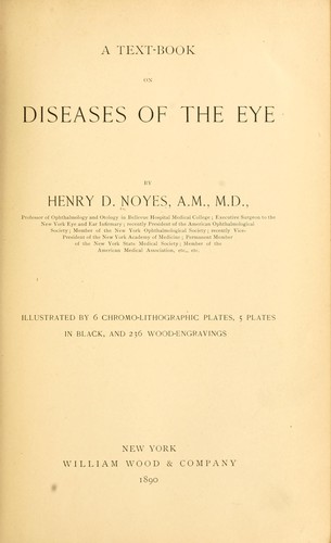 A Textbook on diseases of the eye