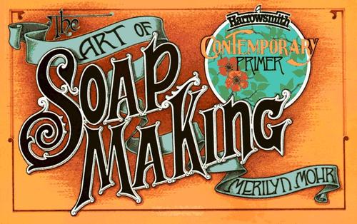 The art of soapmaking