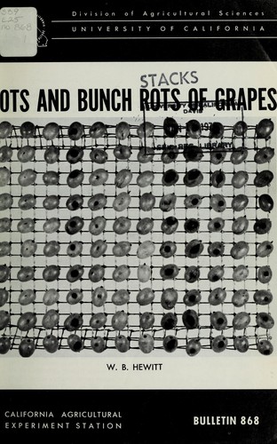 Rots and bunch rots of grapes