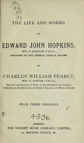 The life and works of Edward John Hopkins