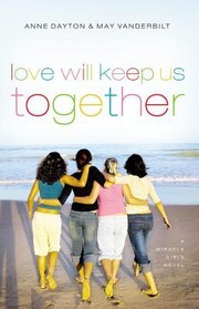 Love will keep us together
