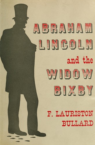 Abraham Lincoln & the Widow Bixby
