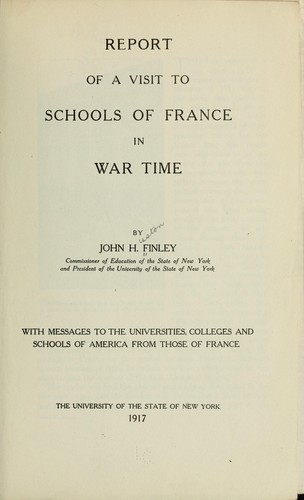 Report of a visit to schools of France in war time