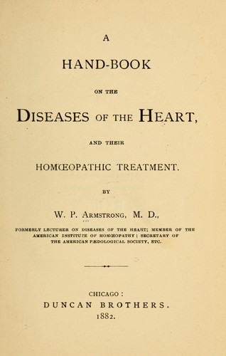 A hand-book on the diseases of the heart and their homoeopathic treatment
