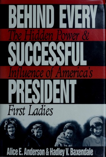 Behind every successful president