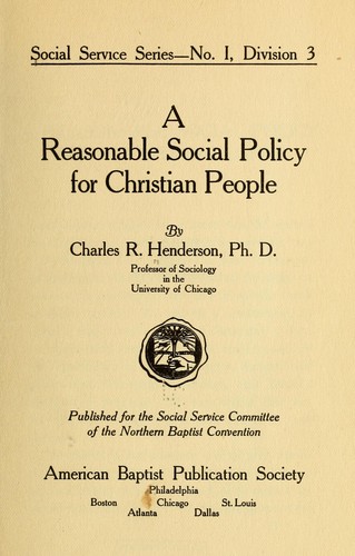 A reasonable social policy for Christian people