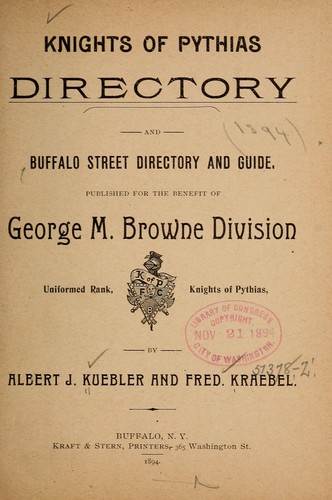 Knights of Pythias directory and Buffalo street directory and guide ...
