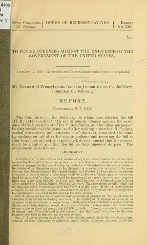 To punish offenses against the existence of the government of the United States ...