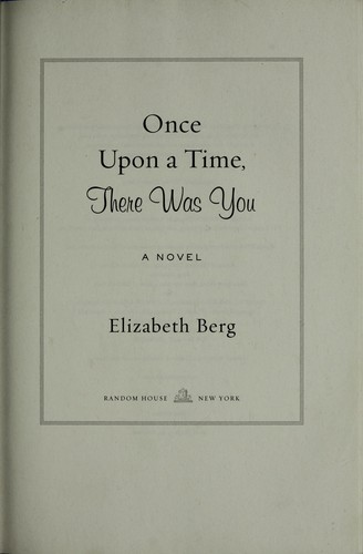 Once Upon a Time, There Was You
