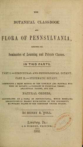 The botanical class-book, and flora of Pennsylvania