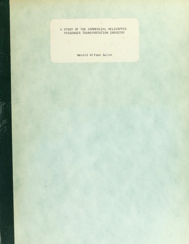 A study of the commercial helicopter passenger transportation industry