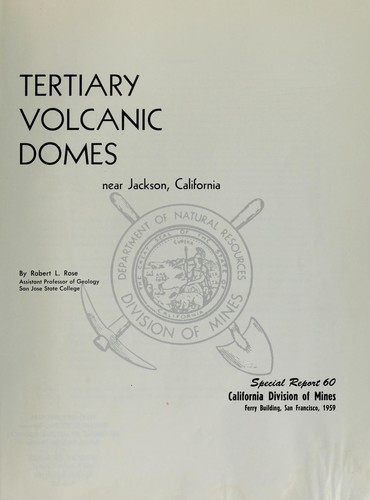 Tertiary volcanic domes near Jackson, California
