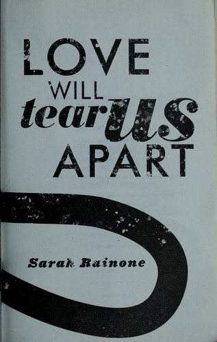 Love will tear us apart