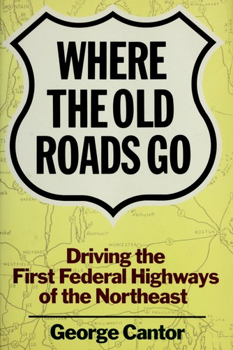 Where the old roads go