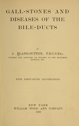 Gall-stones and diseases of the bile-ducts