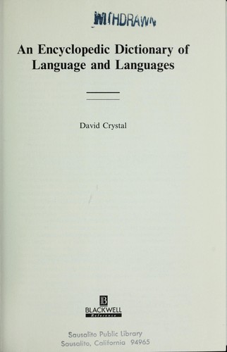 An Encyclopedic Dictionary of Language and Languages