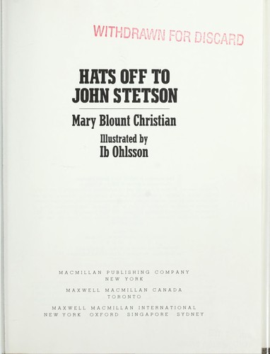 Hats off to John Stetson