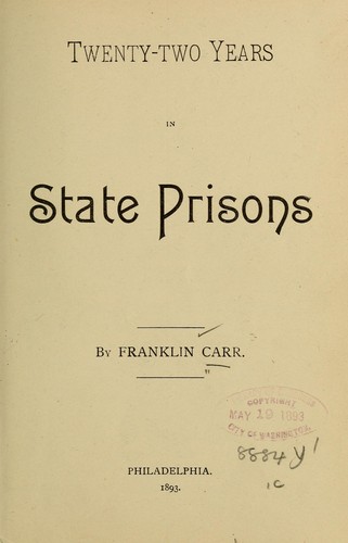 Twenty-two years in state prisons