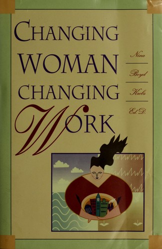 Changing woman, changing work