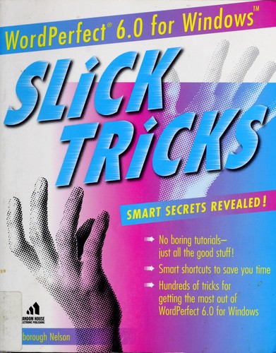 WordPerfect 6.0 for Windows slick tricks